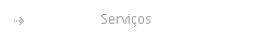 Servi�os